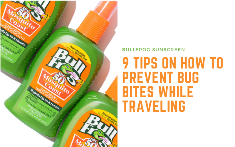 9-tips-on-how-to-prevent-bug-bites-while-traveling-bullfrog-sunscreen